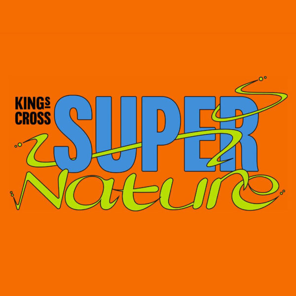 Super Nature branding, King's Cross